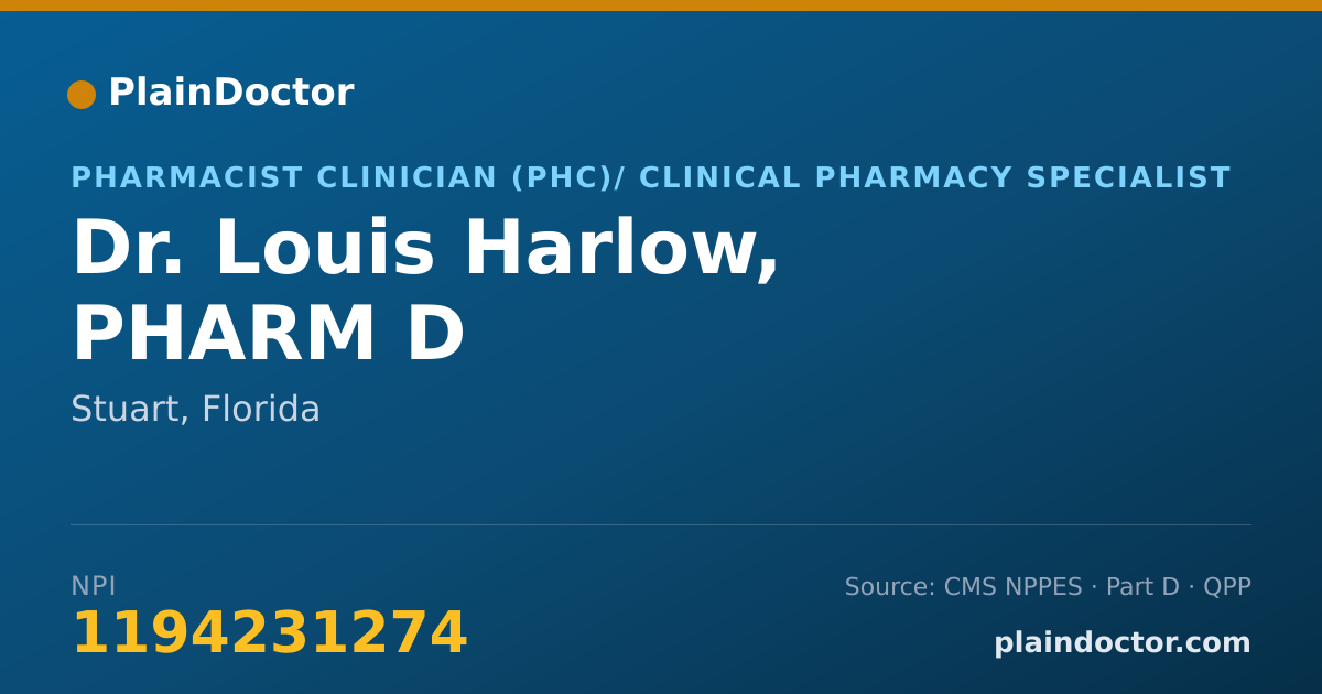 Shareable card for Louis Harlow, PHARM D - Pharmacist Clinician (PhC)/ Clinical Pharmacy Specialist, Stuart, FL