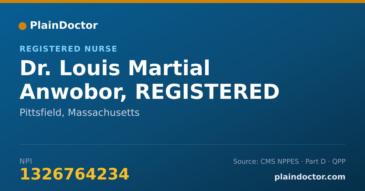 Shareable card for Louis Martial Anwobor, REGISTERED NURSE - Registered Nurse, Pittsfield, MA