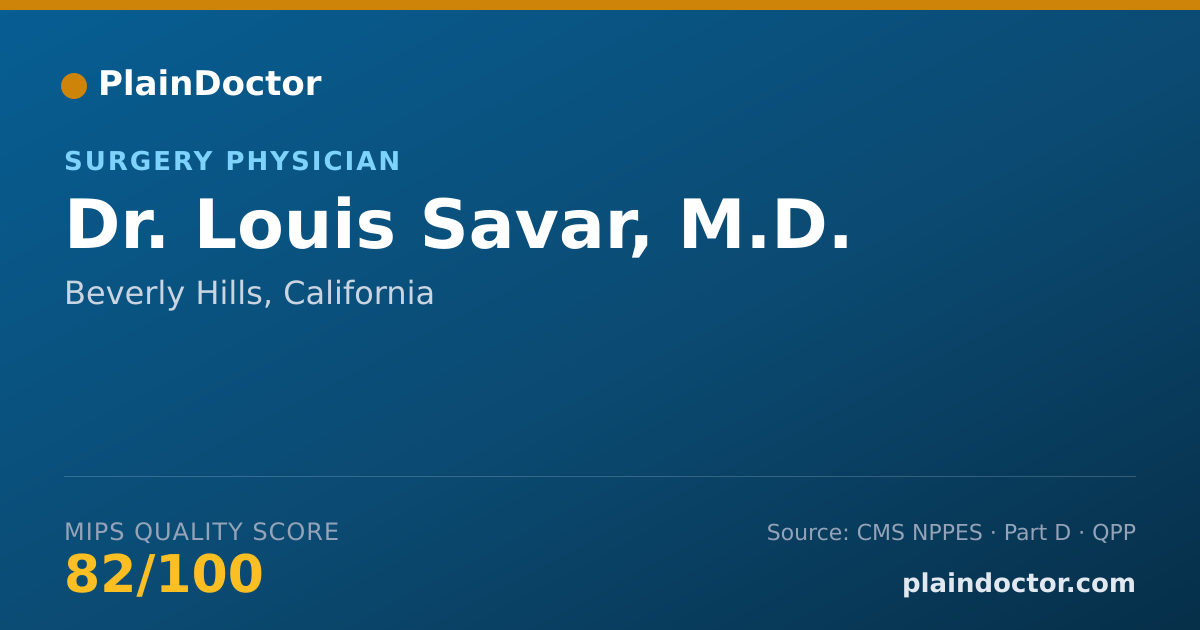Shareable card for Louis Savar, M.D. - Surgery Physician, Beverly Hills, CA