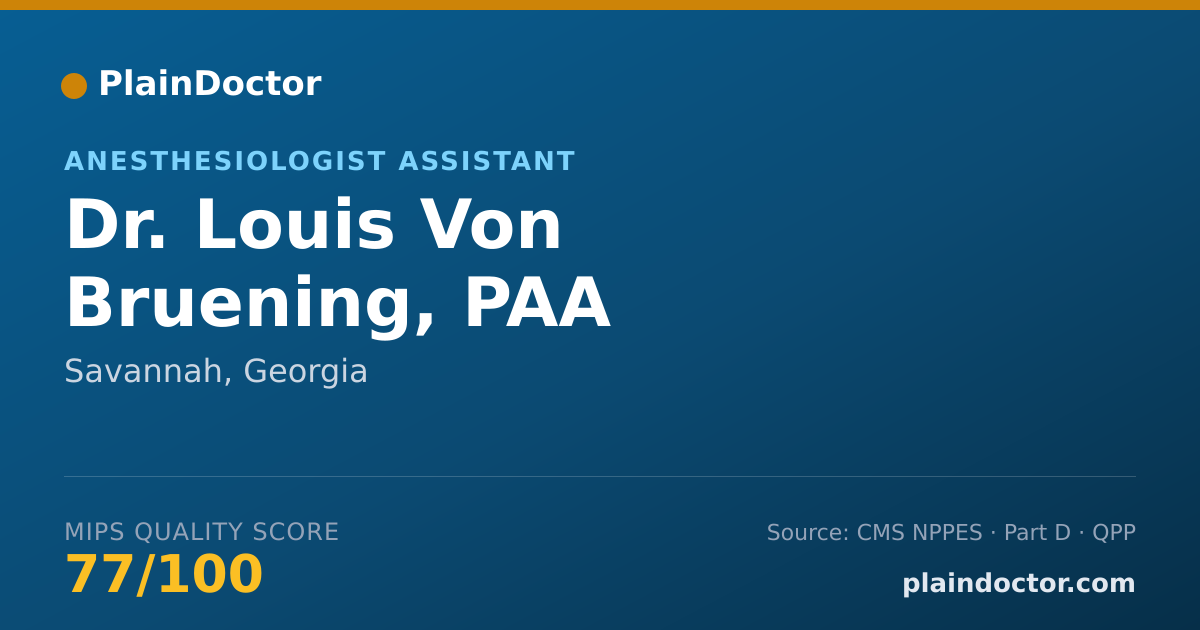 Shareable card for Louis Von Bruening, PAA - Anesthesiologist Assistant, Savannah, GA