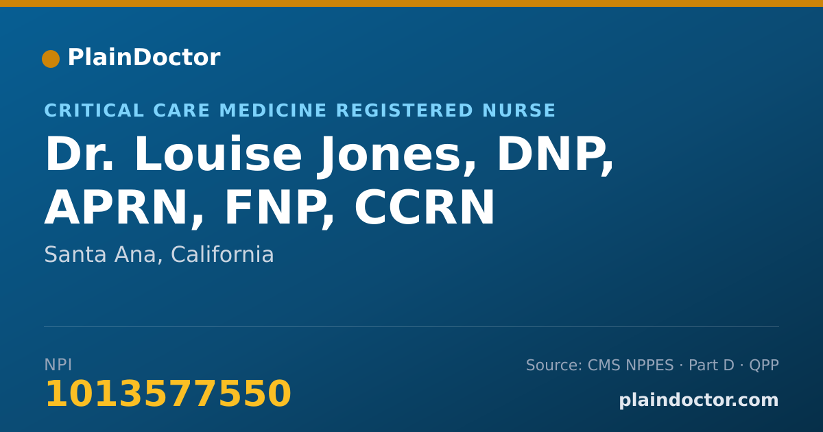 Shareable card for Louise Jones, DNP, APRN, FNP, CCRN - Critical Care Medicine Registered Nurse, Santa Ana, CA