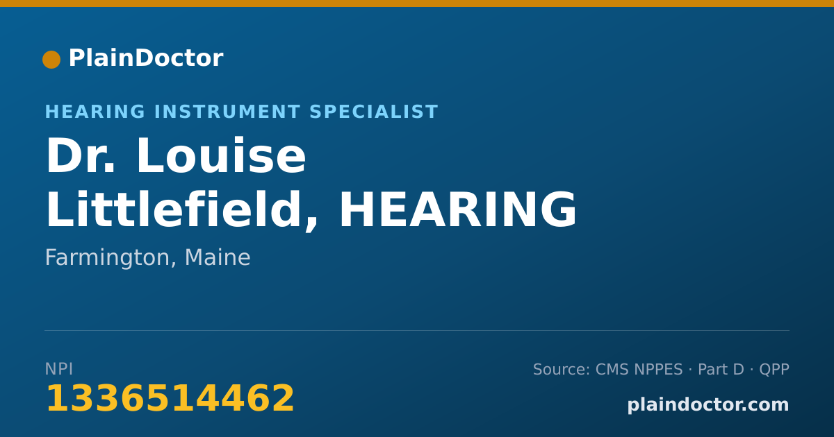 Shareable card for Louise Littlefield, HEARING SPECIALIST - Hearing Instrument Specialist, Farmington, ME