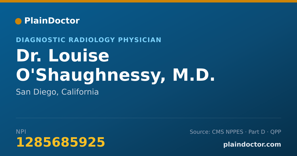 Shareable card for Louise O'Shaughnessy, M.D. - Diagnostic Radiology Physician, San Diego, CA