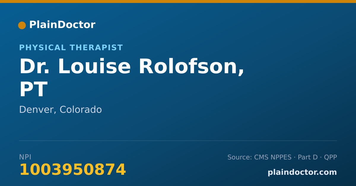 Shareable card for Louise Rolofson, PT - Physical Therapist, Denver, CO
