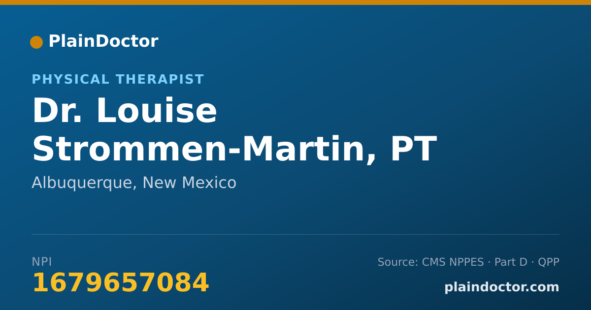 Shareable card for Louise Strommen-Martin, PT - Physical Therapist, Albuquerque, NM