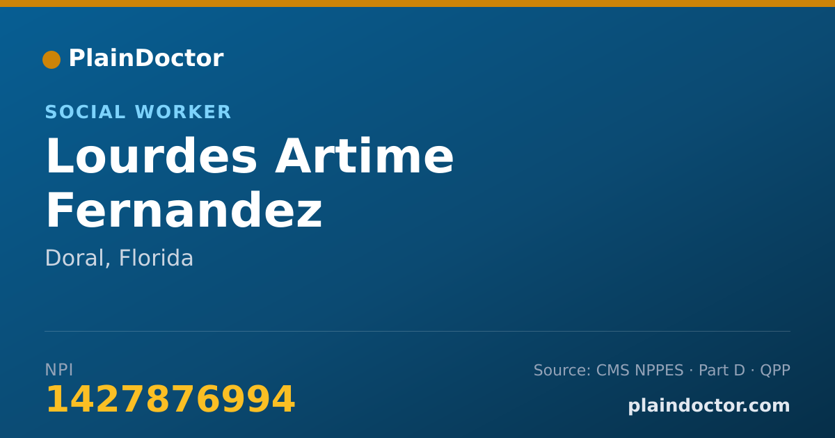 Shareable card for Lourdes Artime Fernandez - Social Worker, Doral, FL
