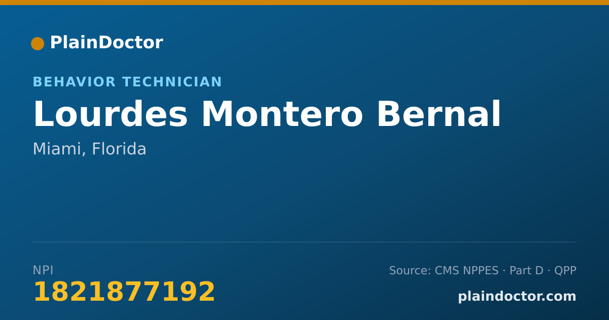 Shareable card for Lourdes Montero Bernal - Behavior Technician, Miami, FL