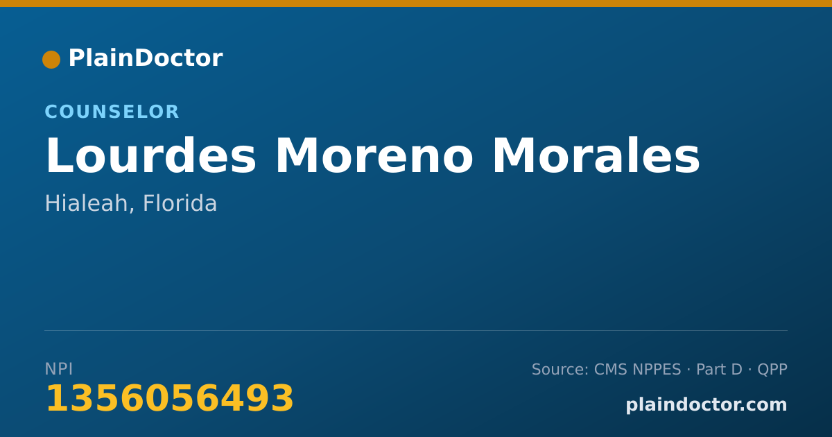 Shareable card for Lourdes Moreno Morales - Counselor, Hialeah, FL