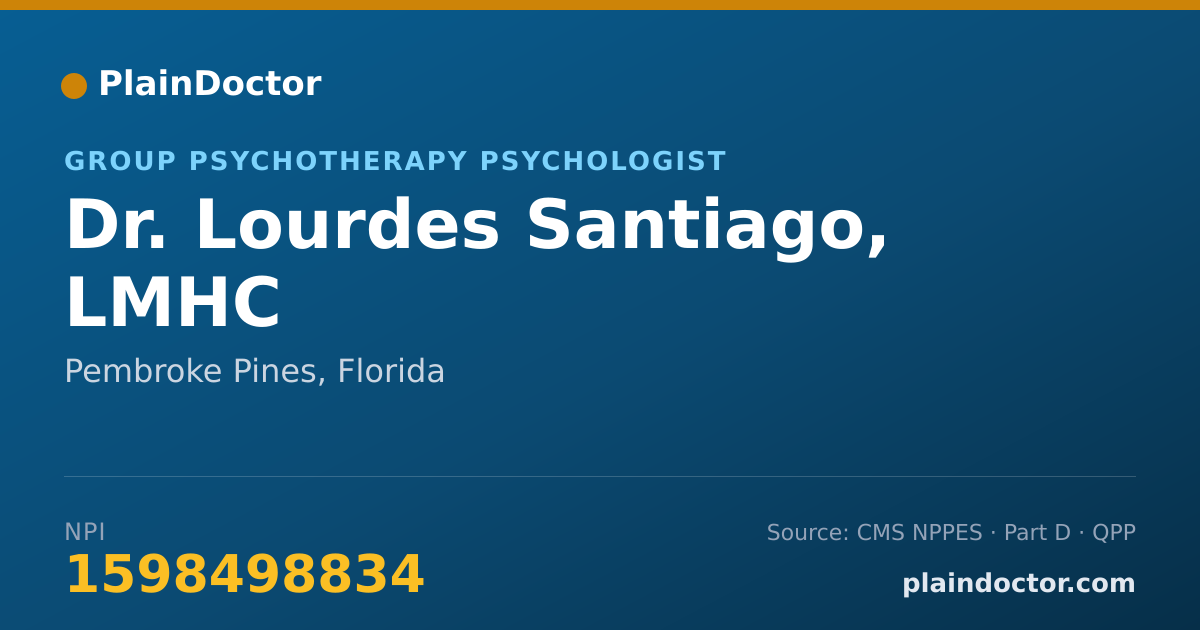 Shareable card for Lourdes Santiago, LMHC - Group Psychotherapy Psychologist, Pembroke Pines, FL
