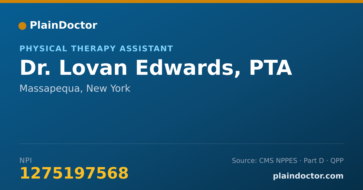 Shareable card for Lovan Edwards, PTA - Physical Therapy Assistant, Massapequa, NY