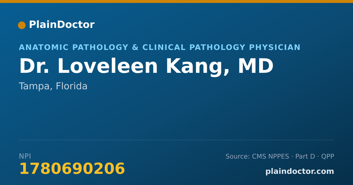 Shareable card for Loveleen Kang, MD - Anatomic Pathology & Clinical Pathology Physician, Tampa, FL