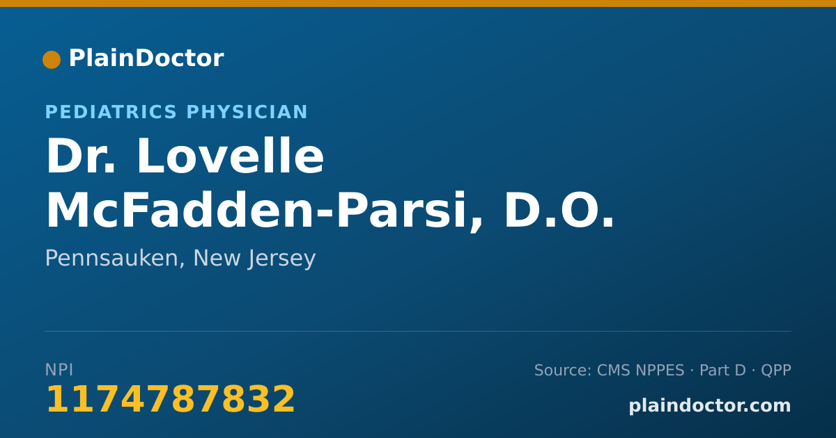Shareable card for Lovelle McFadden-Parsi, D.O. - Pediatrics Physician, Pennsauken, NJ