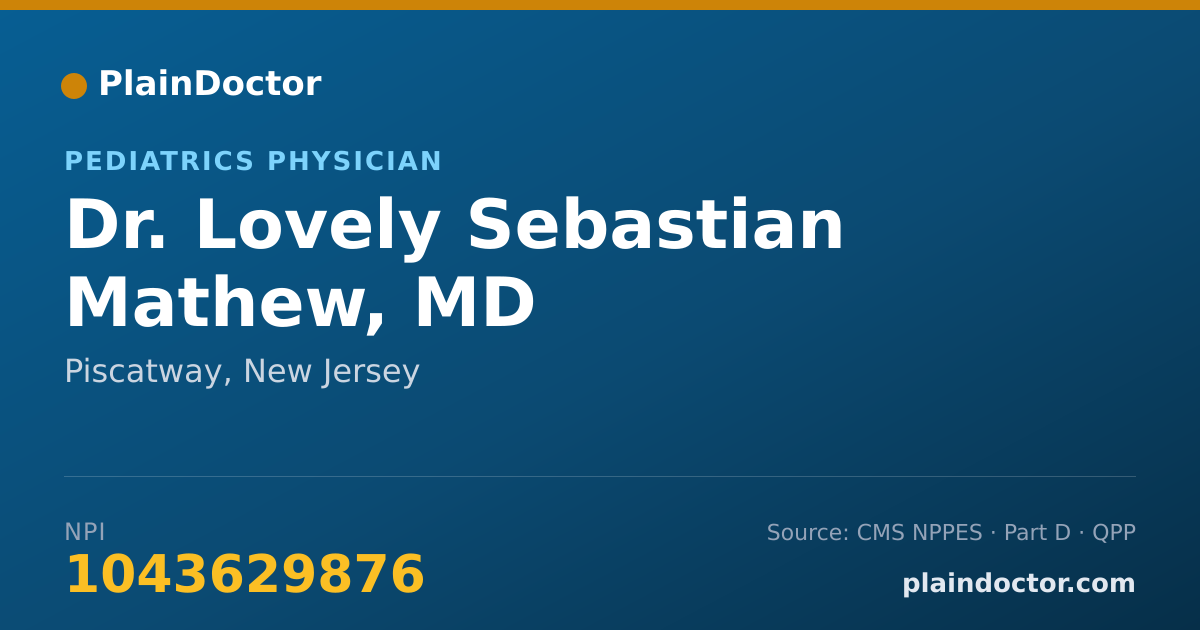 Shareable card for Lovely Sebastian Mathew, MD - Pediatrics Physician, Piscatway, NJ