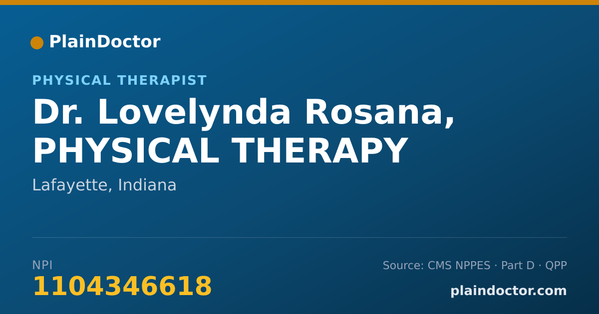 Shareable card for Lovelynda Rosana, PHYSICAL THERAPY - Physical Therapist, Lafayette, IN