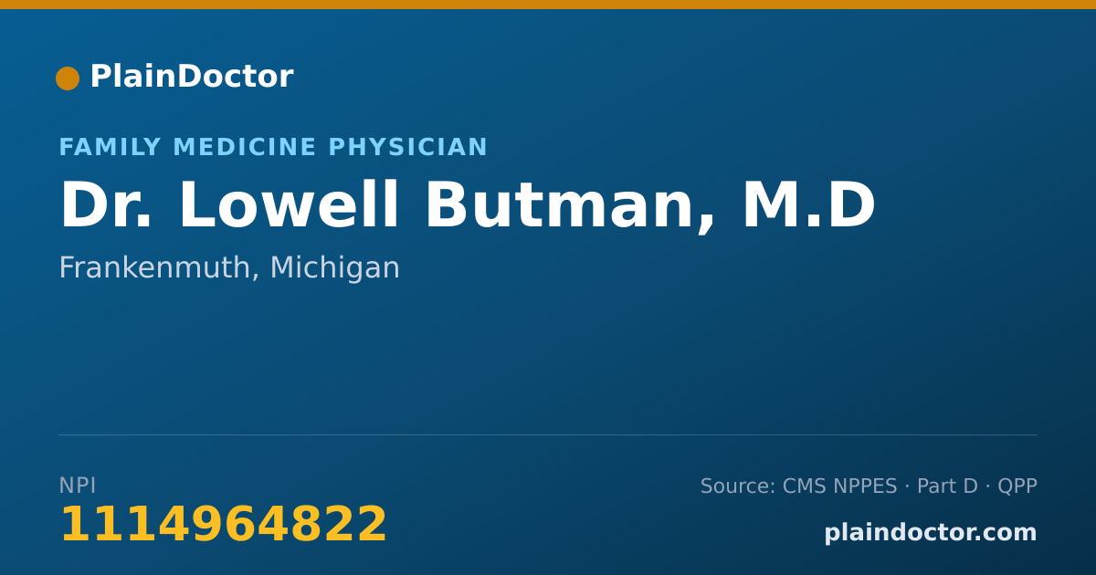 Shareable card for Lowell Butman, M.D - Family Medicine Physician, Frankenmuth, MI
