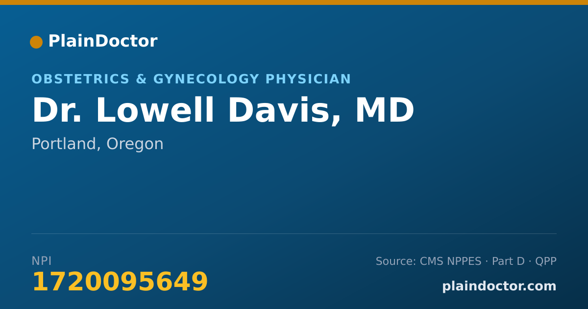 Shareable card for Lowell Davis, MD - Obstetrics & Gynecology Physician, Portland, OR