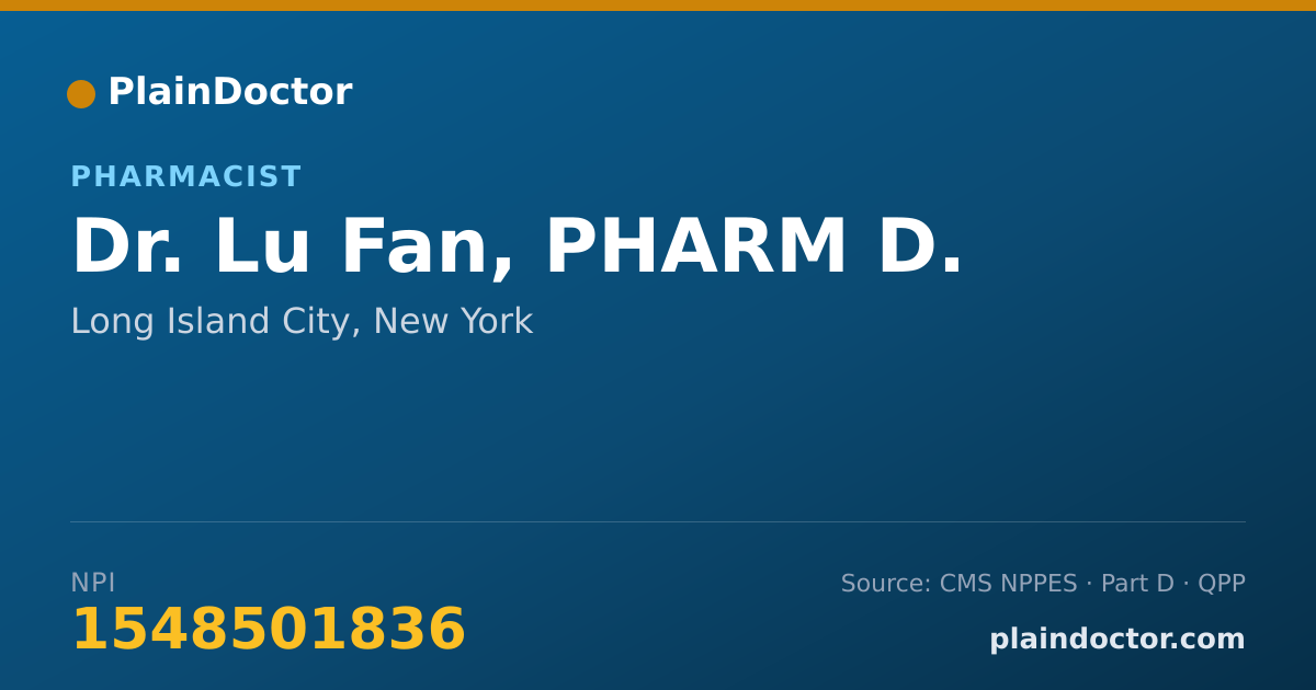 Shareable card for Lu Fan, PHARM D. - Pharmacist, Long Island City, NY