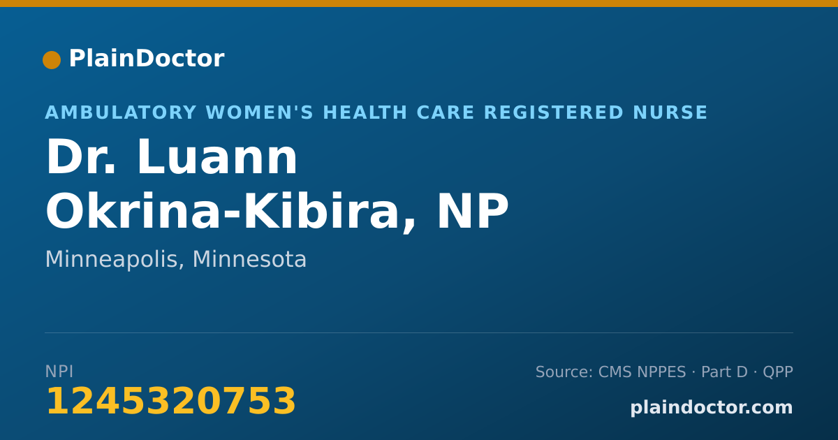 Shareable card for Luann Okrina-Kibira, NP - Ambulatory Women's Health Care Registered Nurse, Minneapolis, MN