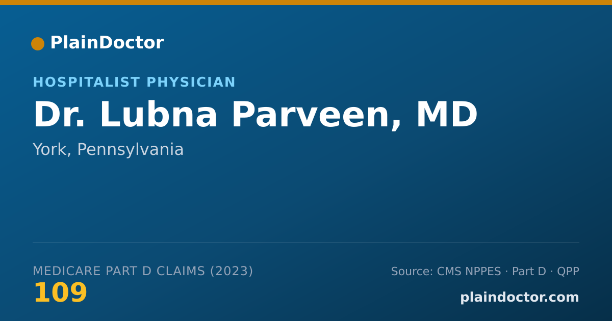 Shareable card for Lubna Parveen, MD - Hospitalist Physician, York, PA