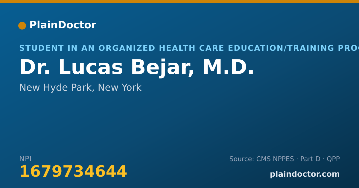 Shareable card for Lucas Bejar, M.D. - Student in an Organized Health Care Education/Training Program, New Hyde Park, NY