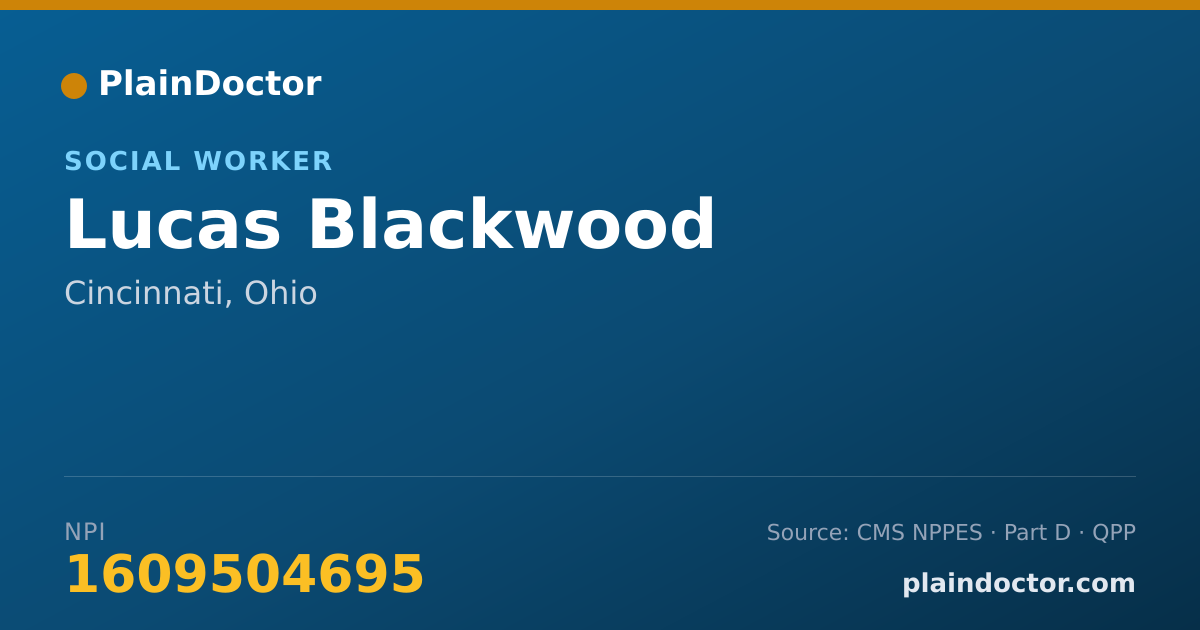 Shareable card for Lucas Blackwood - Social Worker, Cincinnati, OH