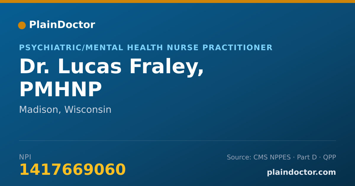 Shareable card for Lucas Fraley, PMHNP - Psychiatric/Mental Health Nurse Practitioner, Madison, WI