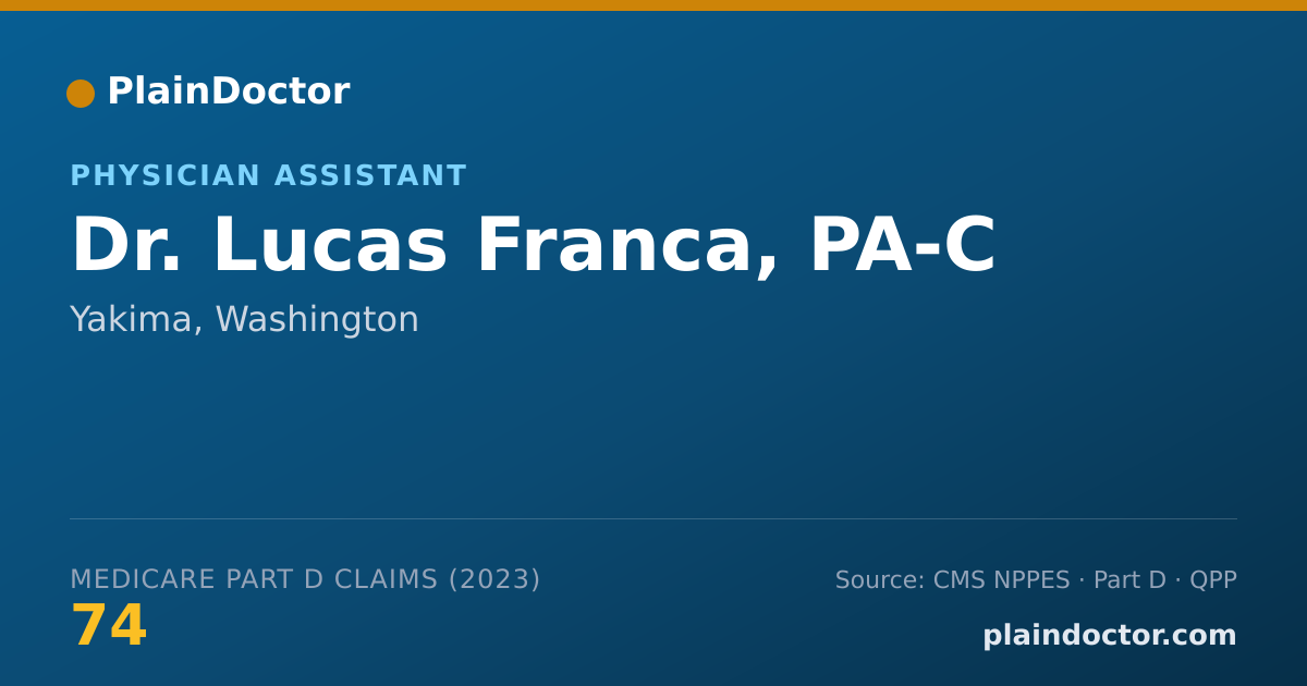 Shareable card for Lucas Franca, PA-C - Physician Assistant, Yakima, WA
