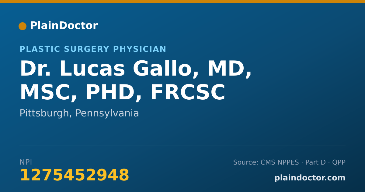 Shareable card for Lucas Gallo, MD, MSC, PHD, FRCSC - Plastic Surgery Within the Head and Neck (Plastic Surgery) Physician, Pittsburgh, PA