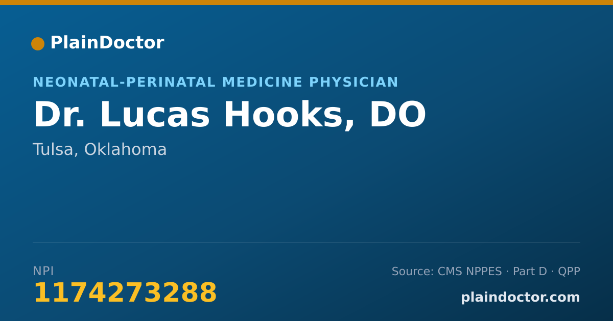 Shareable card for Lucas Hooks, DO - Student in an Organized Health Care Education/Training Program, Tulsa, OK