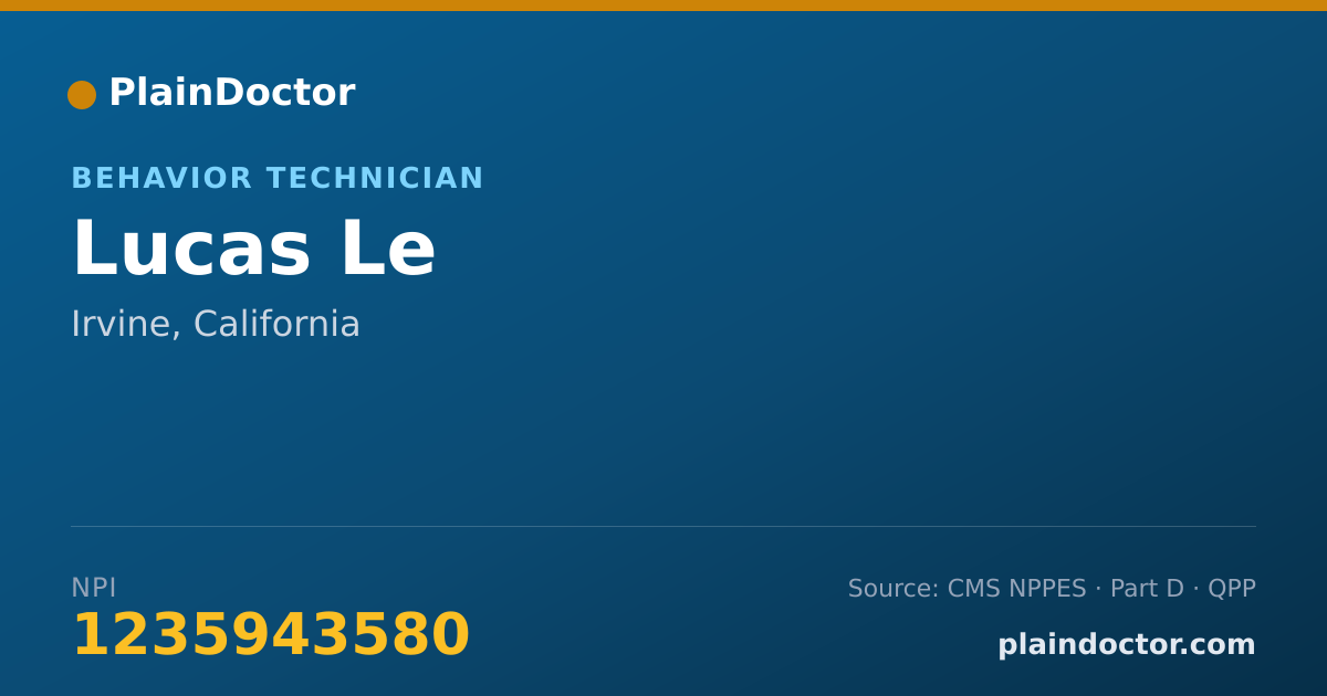Shareable card for Lucas Le - Behavior Technician, Irvine, CA