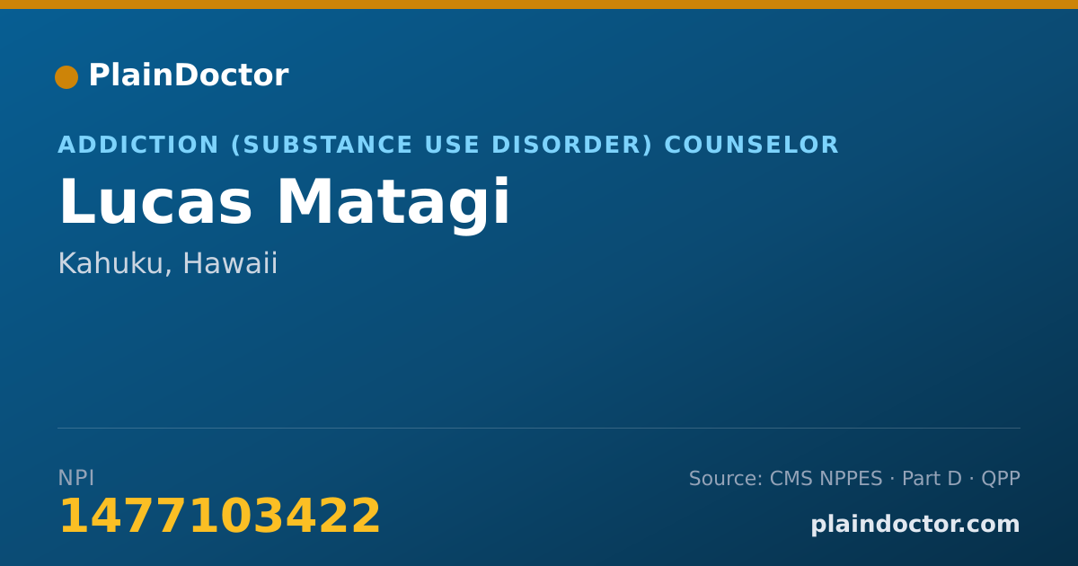 Shareable card for Lucas Matagi - Addiction (Substance Use Disorder) Counselor, Kahuku, HI