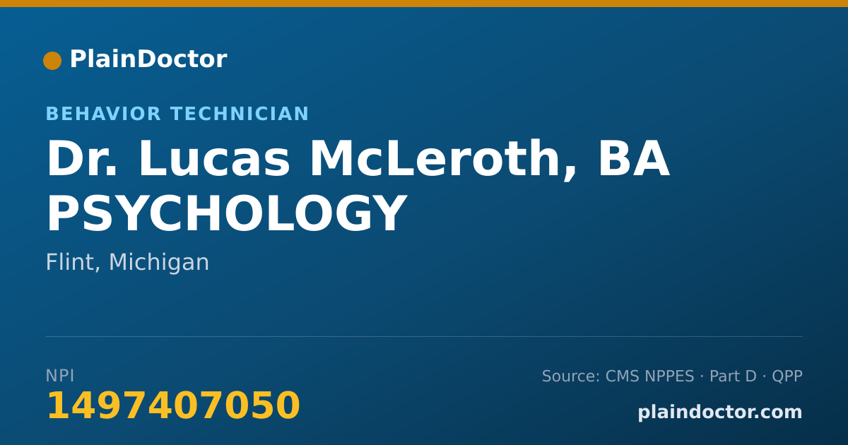 Shareable card for Lucas McLeroth, BA PSYCHOLOGY - Behavior Technician, Flint, MI