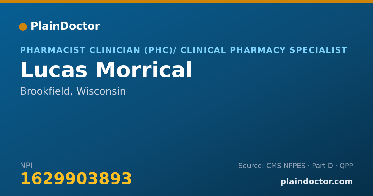 Shareable card for Lucas Morrical - Pharmacist Clinician (PhC)/ Clinical Pharmacy Specialist, Brookfield, WI