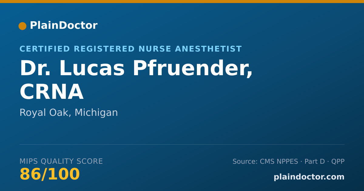 Shareable card for Lucas Pfruender, CRNA - Certified Registered Nurse Anesthetist, Royal Oak, MI