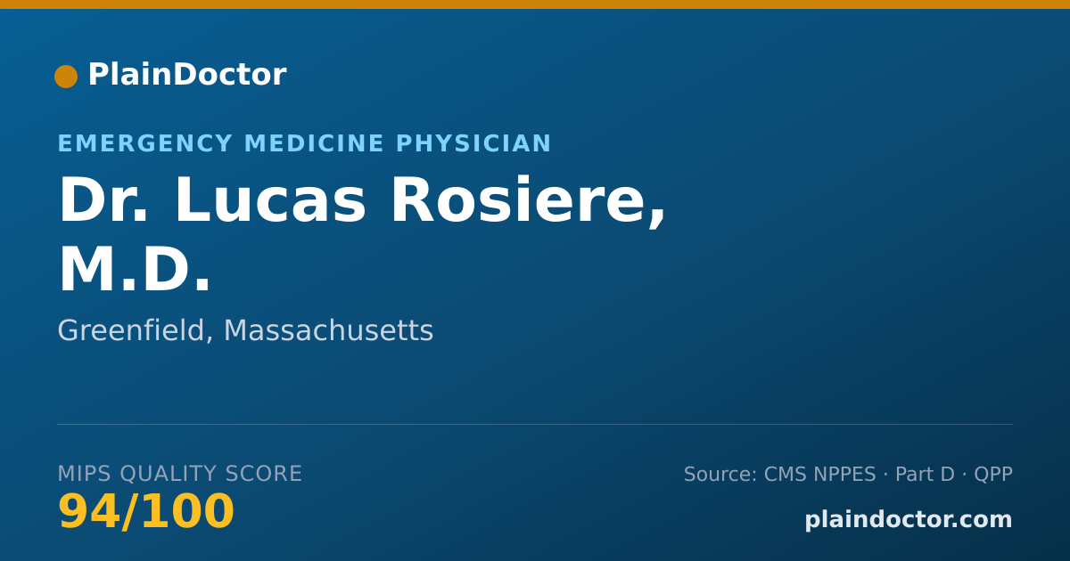 Shareable card for Lucas Rosiere, M.D. - Emergency Medicine Physician, Greenfield, MA