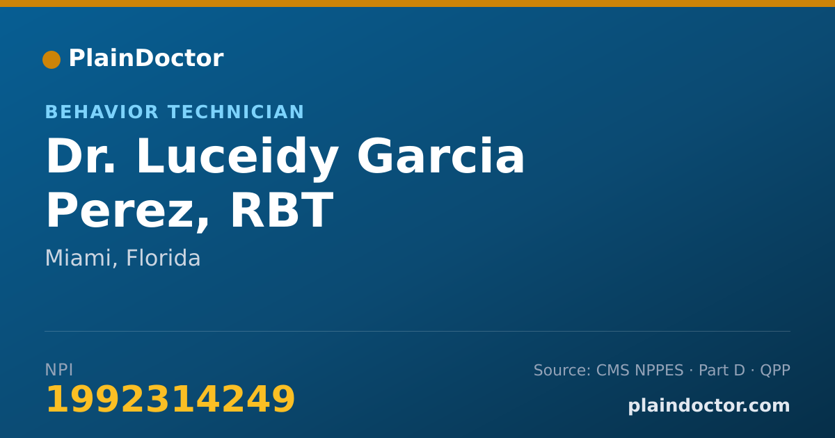 Shareable card for Luceidy Garcia Perez, RBT - Behavior Technician, Miami, FL