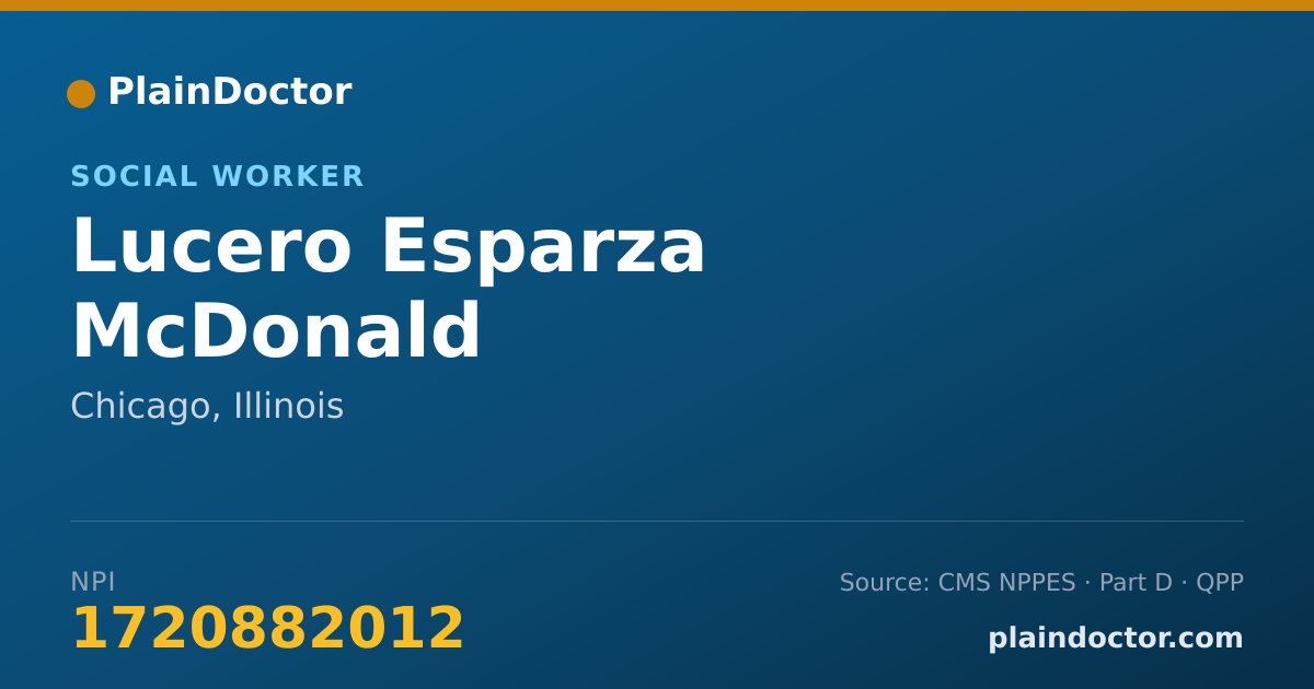 Shareable card for Lucero Esparza McDonald - Social Worker, Chicago, IL