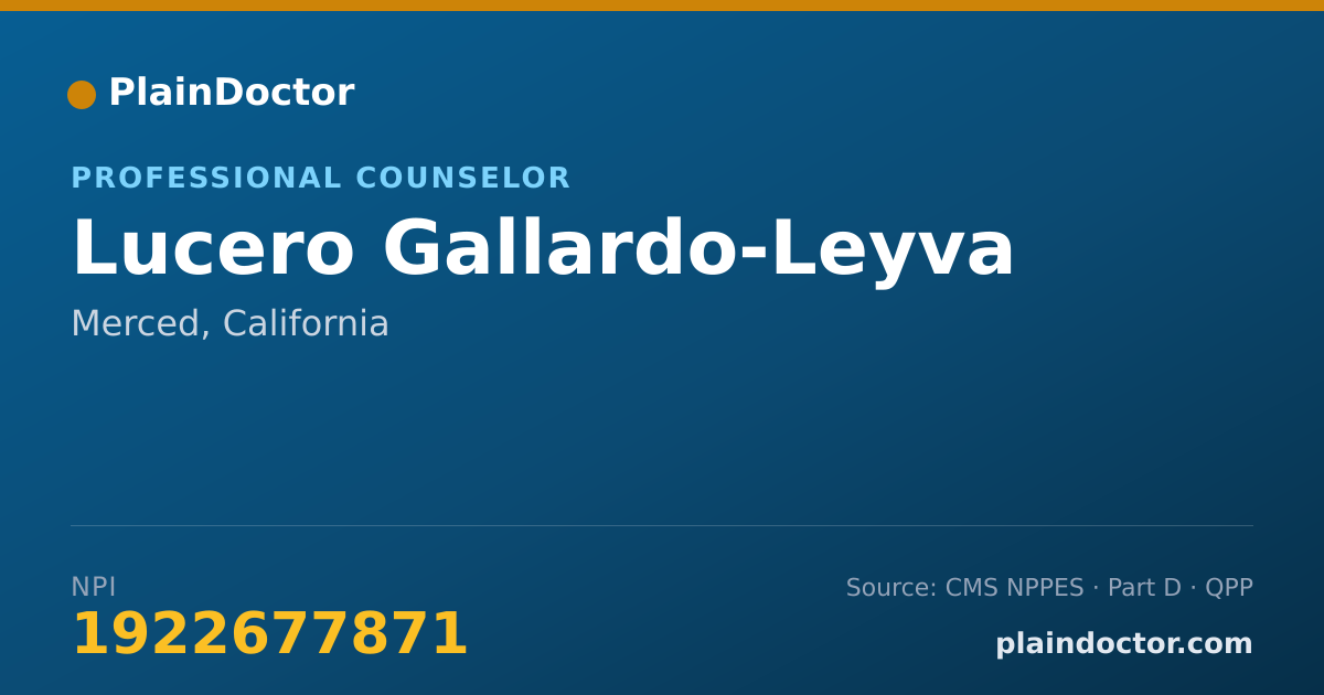 Shareable card for Lucero Gallardo-Leyva - Professional Counselor, Merced, CA
