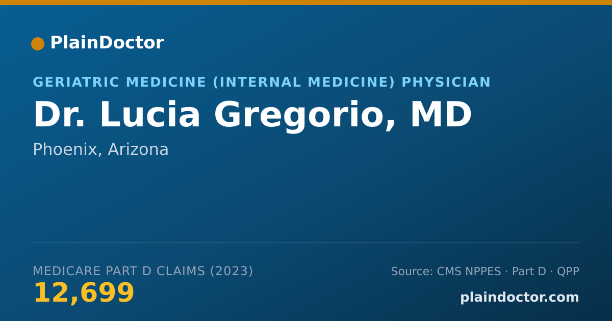 Shareable card for Lucia Gregorio, MD - Geriatric Medicine (Internal Medicine) Physician, Phoenix, AZ