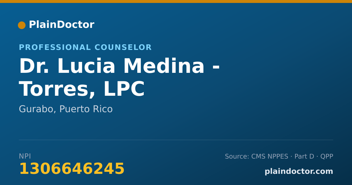 Shareable card for Lucia Medina - Torres, LPC - Professional Counselor, Gurabo, PR