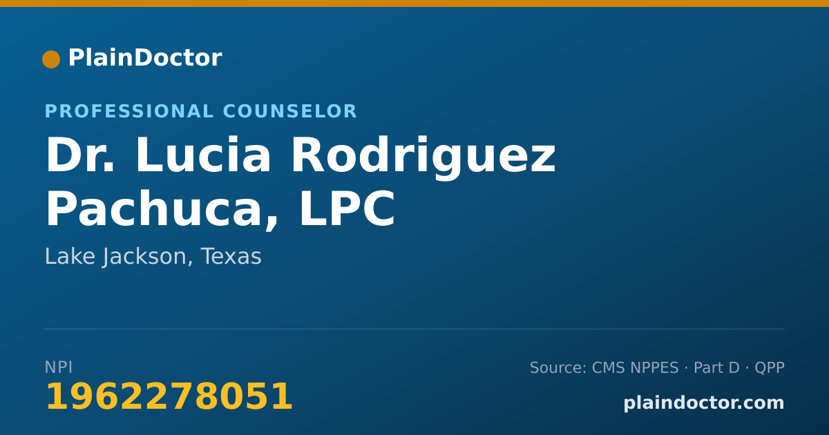 Shareable card for Lucia Rodriguez Pachuca, LPC - Professional Counselor, Lake Jackson, TX