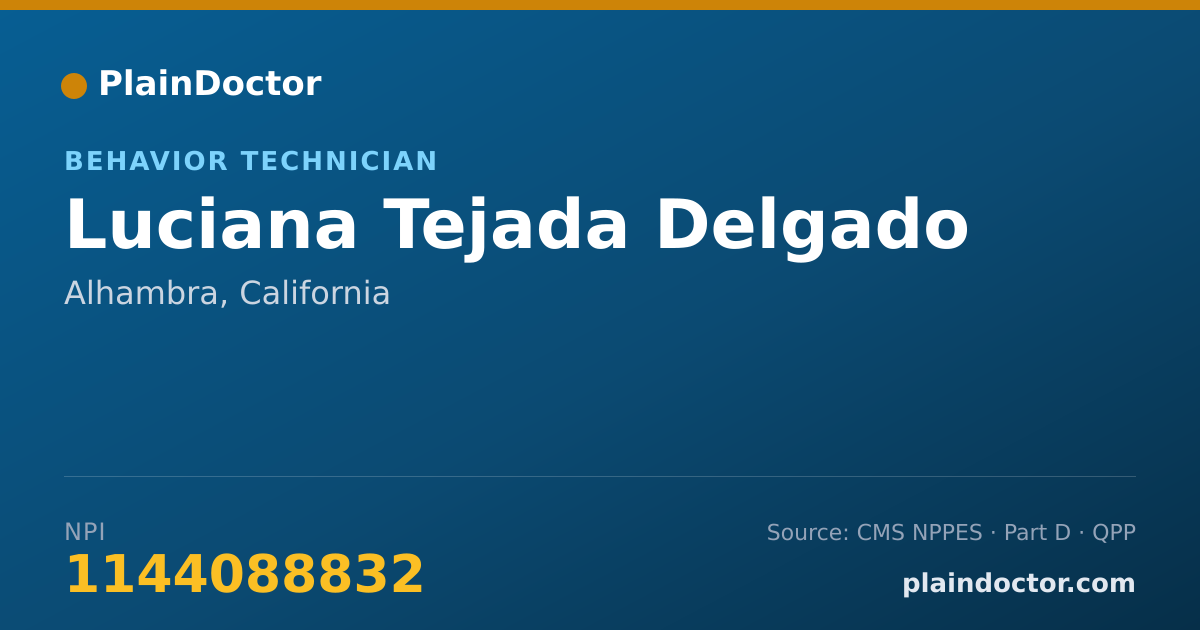 Shareable card for Luciana Tejada Delgado - Behavior Technician, Alhambra, CA