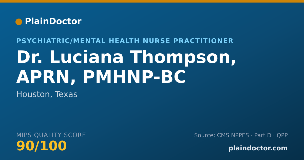 Shareable card for Luciana Thompson, APRN, PMHNP-BC - Psychiatric/Mental Health Nurse Practitioner, Houston, TX