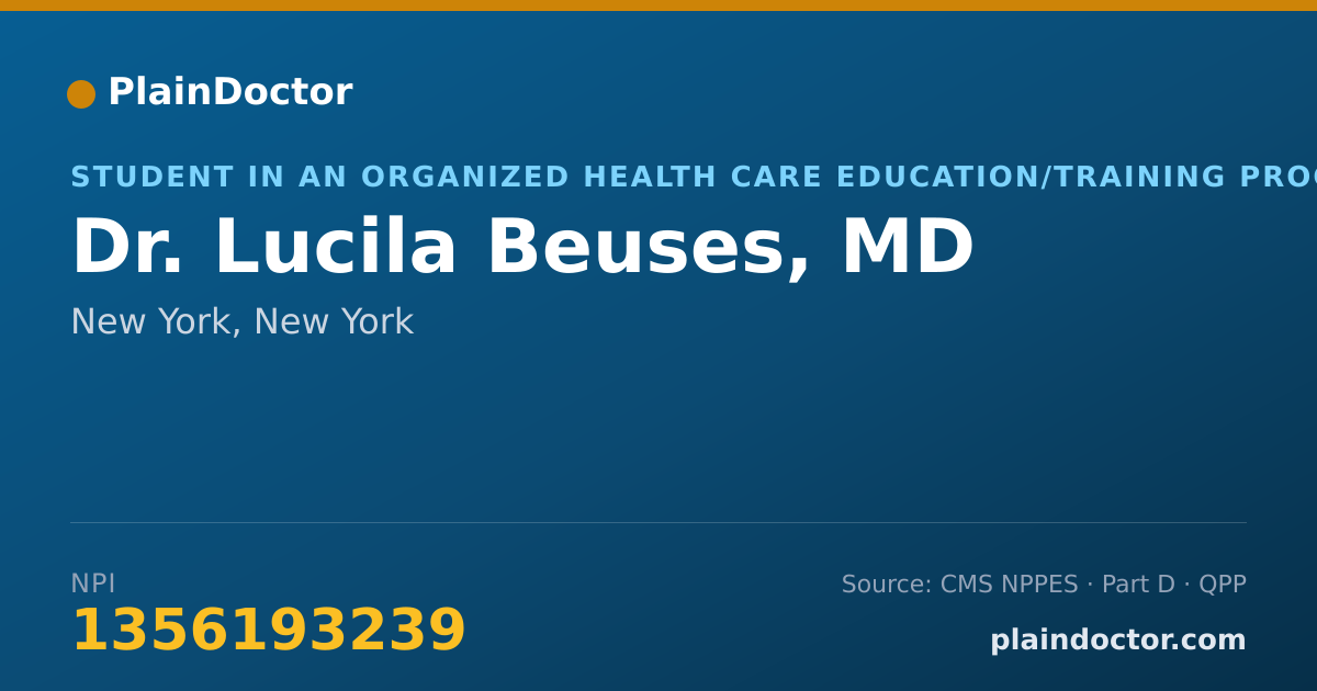 Shareable card for Lucila Beuses, MD - Student in an Organized Health Care Education/Training Program, New York, NY