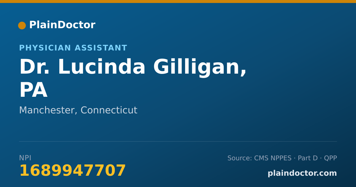 Shareable card for Lucinda Gilligan, PA - Physician Assistant, Manchester, CT