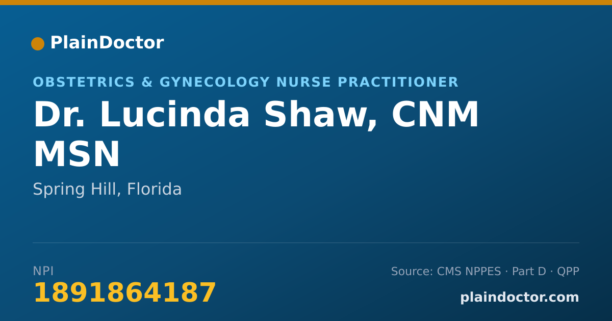 Shareable card for Lucinda Shaw, CNM  MSN - Obstetrics & Gynecology Nurse Practitioner, Spring Hill, FL