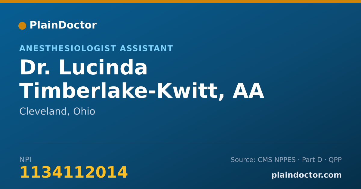 Shareable card for Lucinda Timberlake-Kwitt, AA - Anesthesiologist Assistant, Cleveland, OH