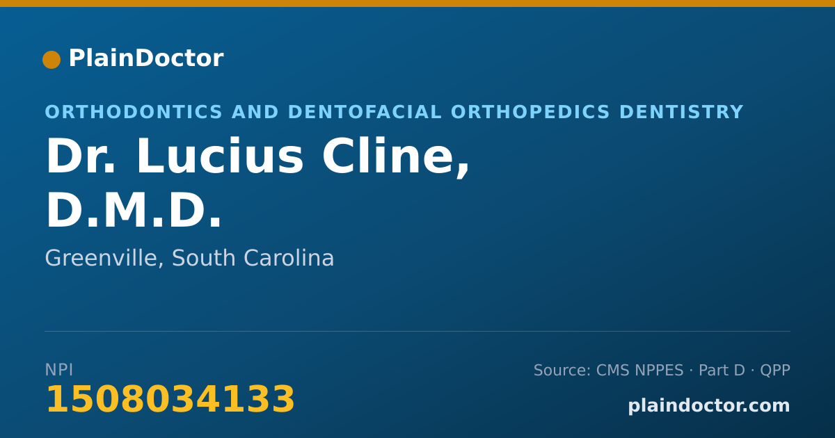 Shareable card for Lucius Cline, D.M.D. - Orthodontics and Dentofacial Orthopedics Dentistry, Greenville, SC
