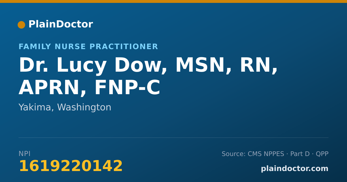 Shareable card for Lucy Dow, MSN, RN, APRN, FNP-C - Family Nurse Practitioner, Yakima, WA