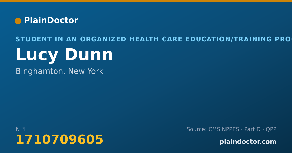 Shareable card for Lucy Dunn - Student in an Organized Health Care Education/Training Program, Binghamton, NY